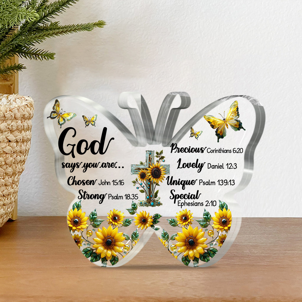 God Says You Are... - Christian Custom Shaped Acrylic Plaque