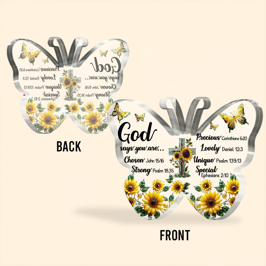 God Says You Are... - Christian Custom Shaped Acrylic Plaque
