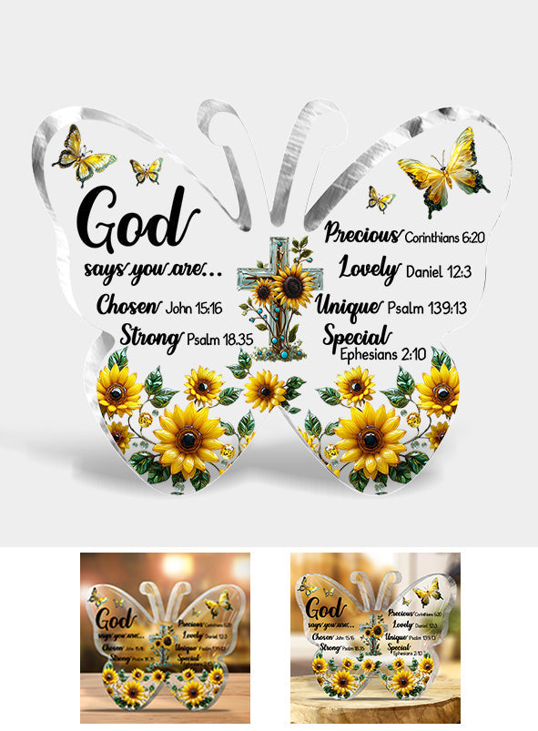 God Says You Are... - Christian Custom Shaped Acrylic Plaque