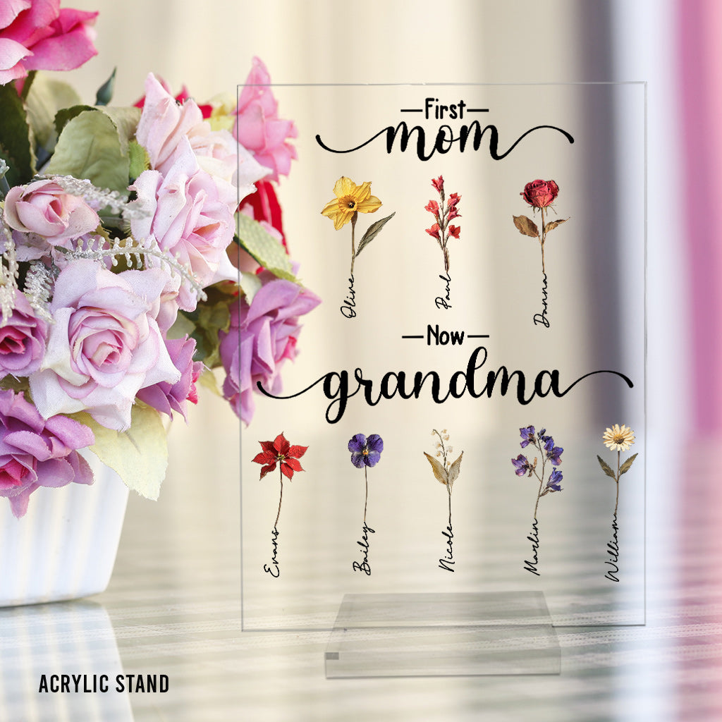 First Mother Now Grandma, Birth Flower Personalize - Personalized Grandma Transparent Acrylic Plaque