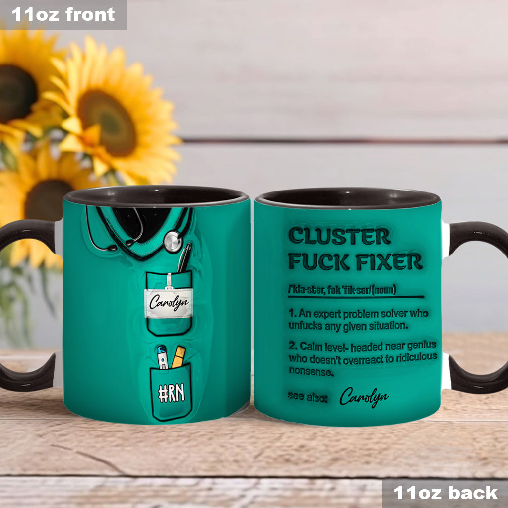 Cluster F*ck Fixer - Personalized Nurse Accent Mug
