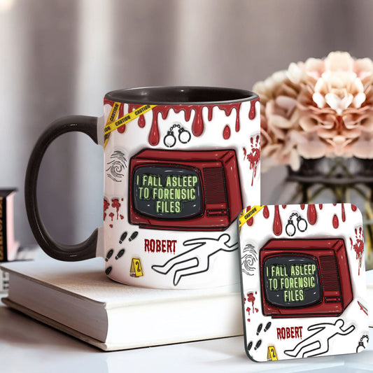 I Fall Asleep For Forensic Files - Personalized Accent Mug