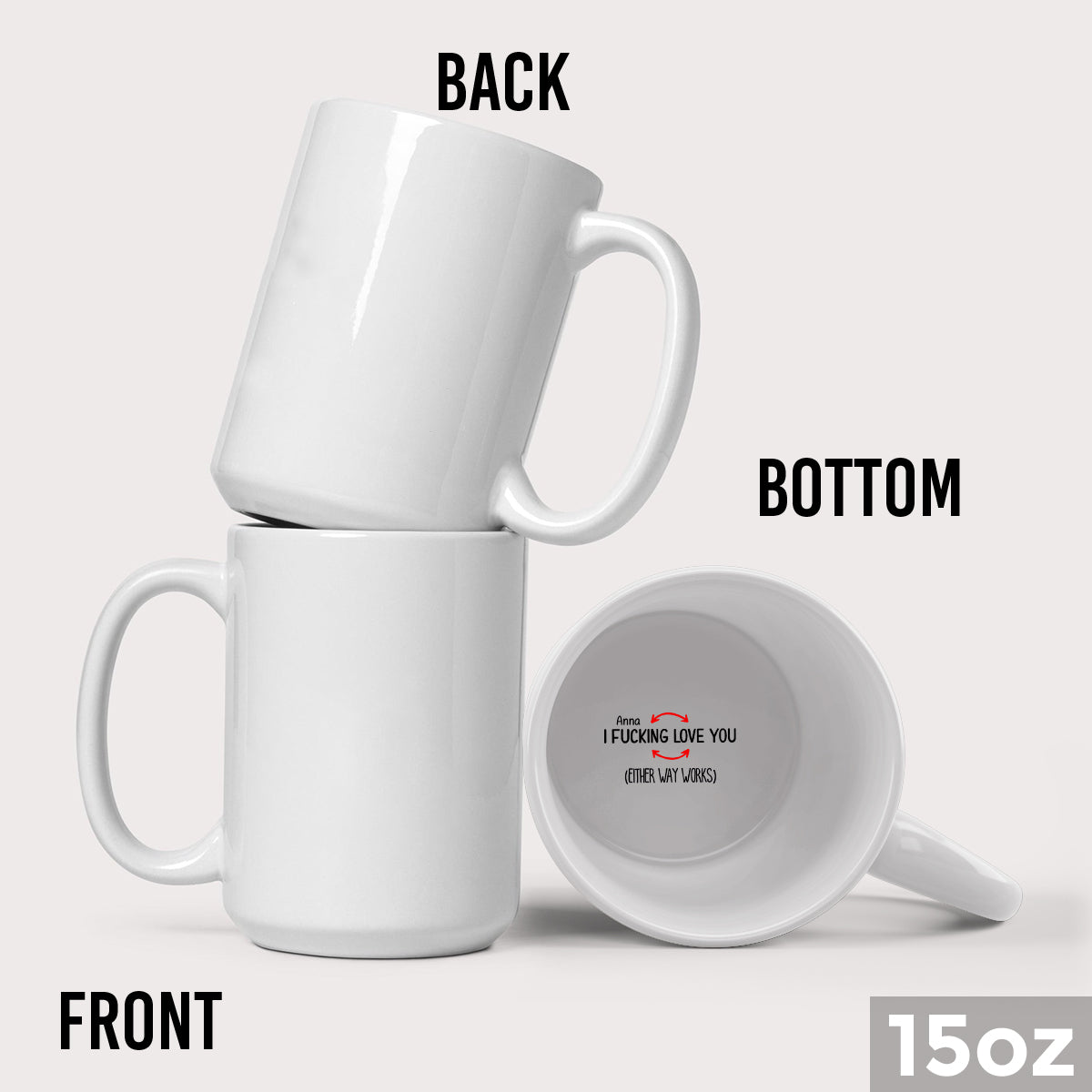 I Love You Either Way Works - Personalized Couple Hidden Message Mug