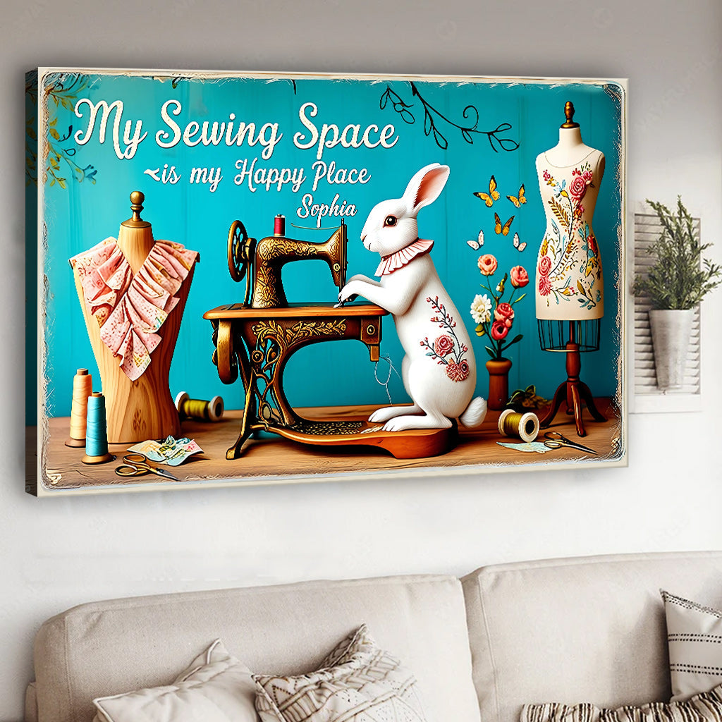 My Sewing Place Is My Happy Place - Personalized Sewing Canvas And Poster