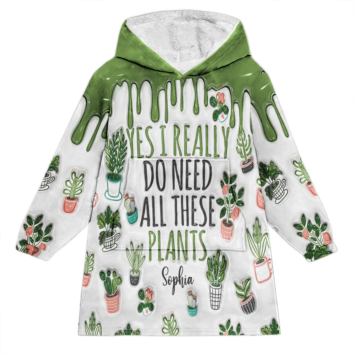 Yes I Need All These Plants - Personalized Gardening Blanket Hoodie