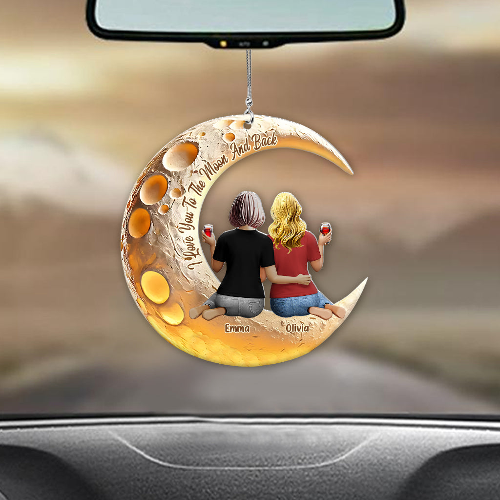I Love You To The Moon And Back - Personalized Mother Car Ornament