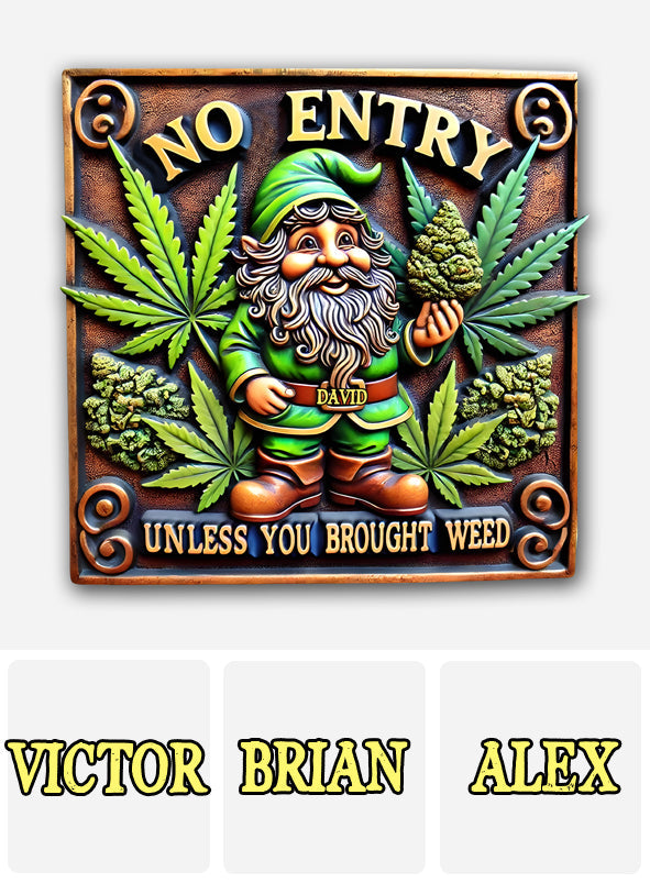 Entrée interdite sans cannabis - Panneau métallique personnalisé « Weed Cut »