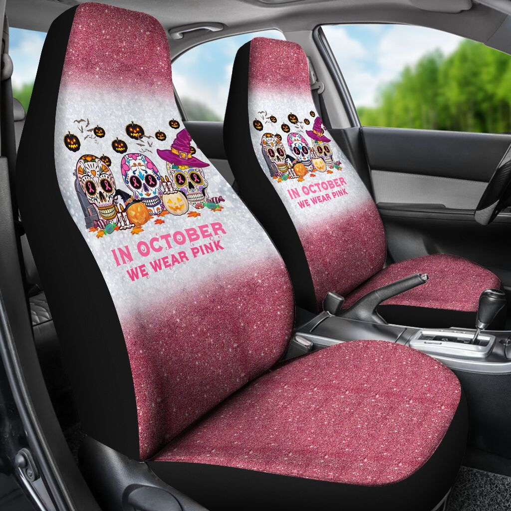 In October We Wear Pink Breast Cancer Awareness Seat Covers 0622