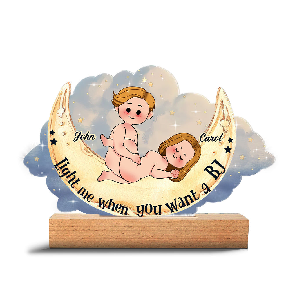 Light Me When You Want A BJ - Personalized Couple Shaped Plaque Light Base