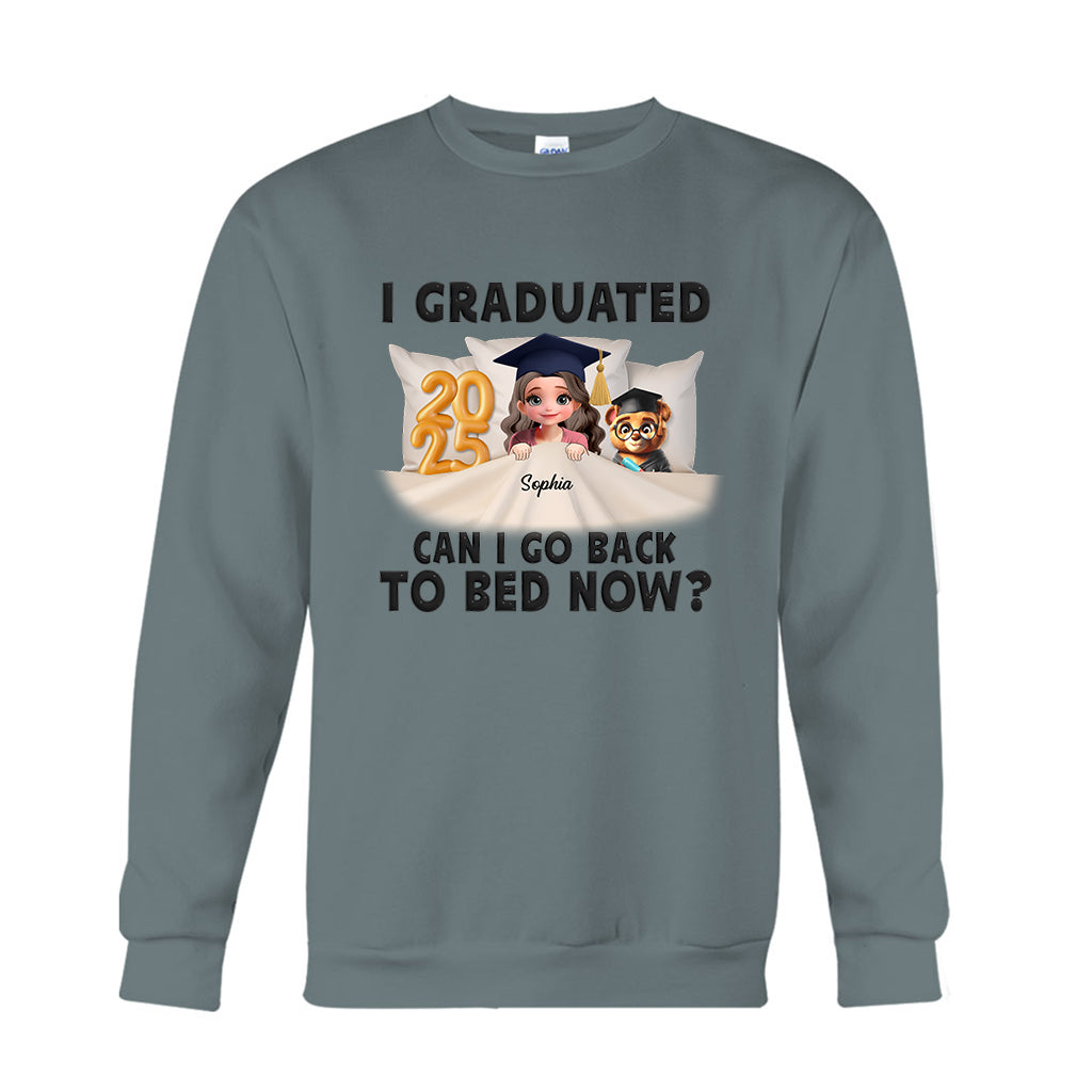 I Graduated Can I Go Back To Bed Now - Personalized Graduation T-shirt And Hoodie