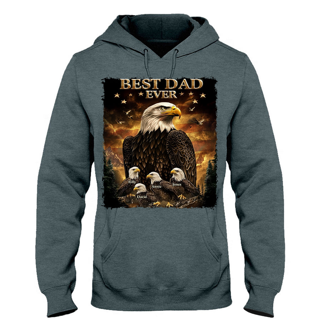 Best Dad Ever - Personalized Father T-shirt And Hoodie
