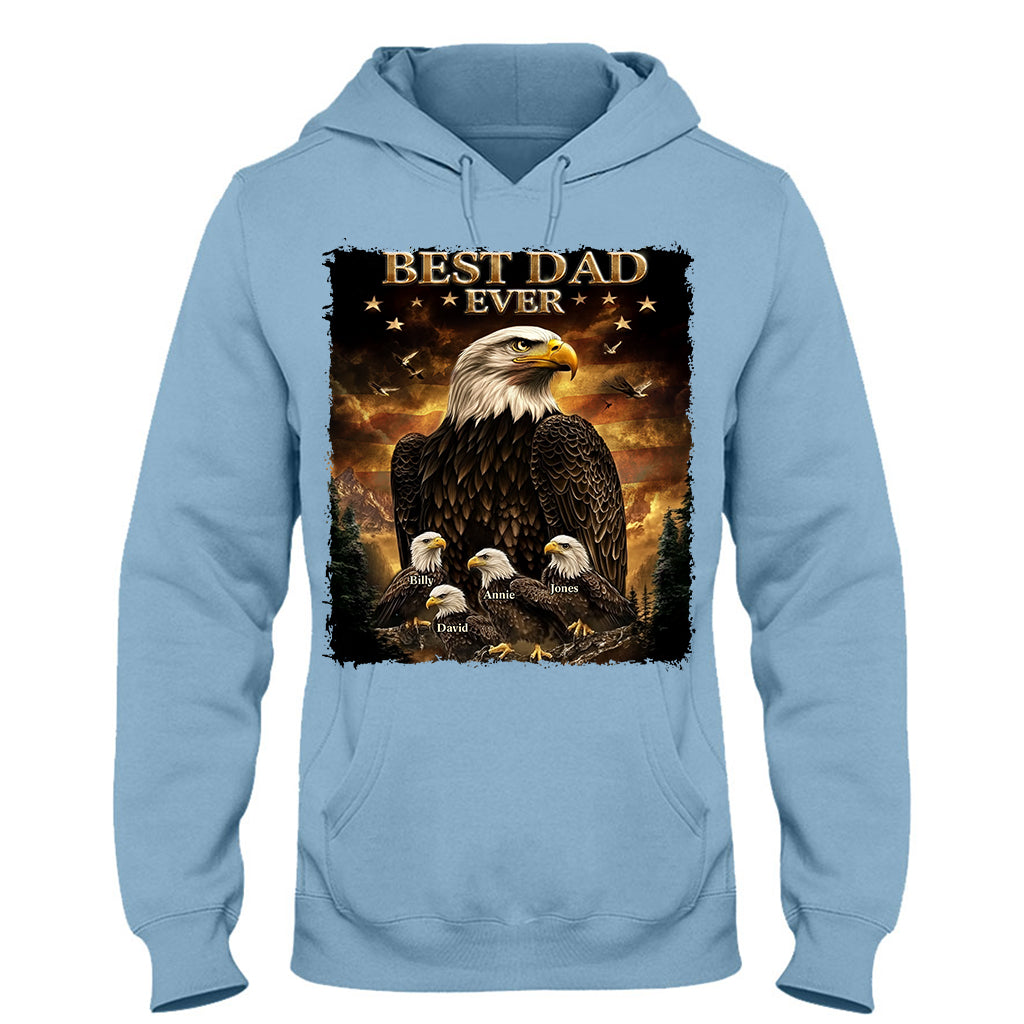 Best Dad Ever - Personalized Father T-shirt And Hoodie