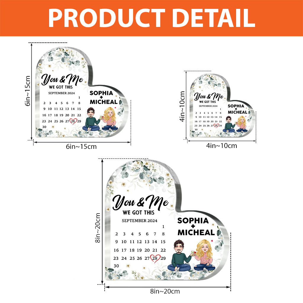 You & Me we got this - Personalized Couple Custom Shaped Acrylic Plaque