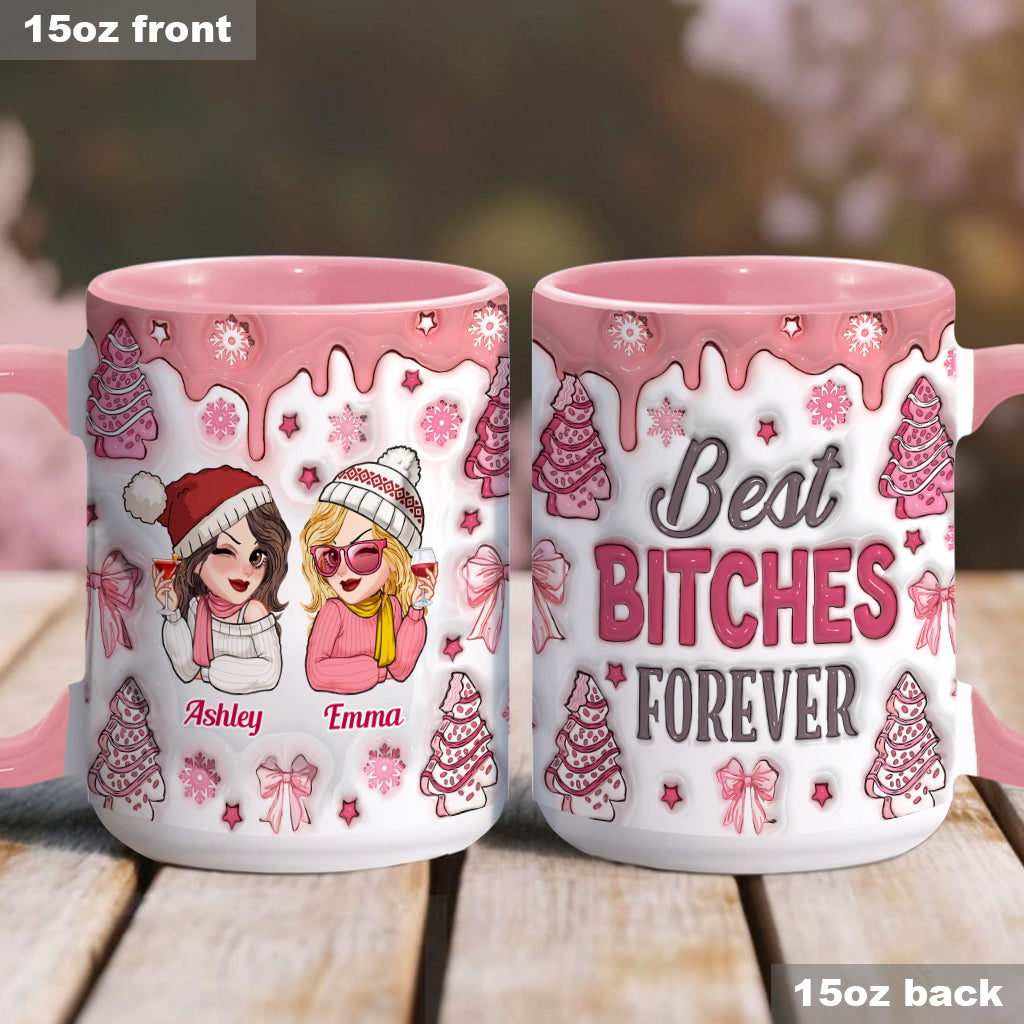 Best Bitches Ever - Personalized Bestie Accent Mug