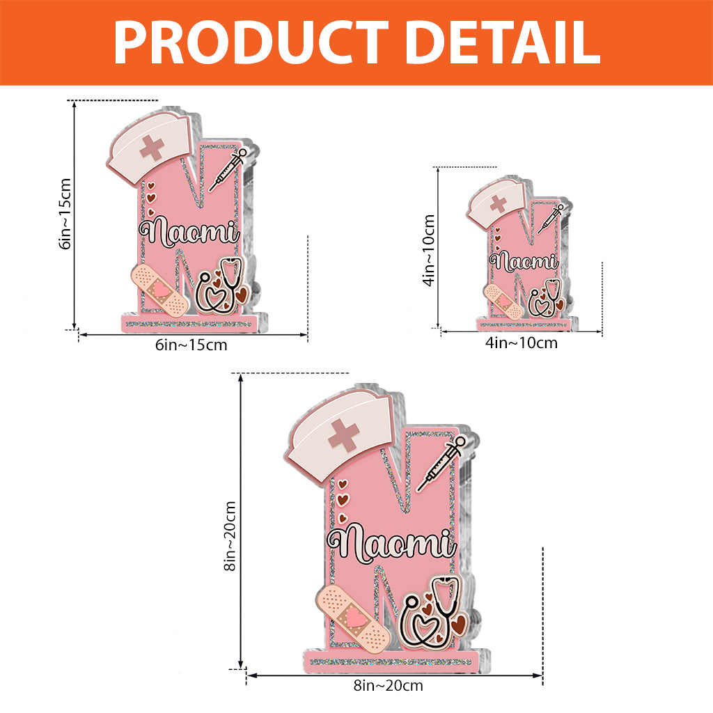 Nurse Letter - Personalized Nurse Custom Shaped Acrylic Plaque