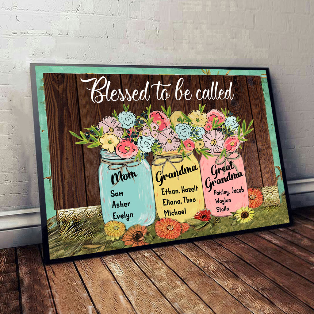 Blessed To Be Called - Personalized Grandma Canvas And Poster