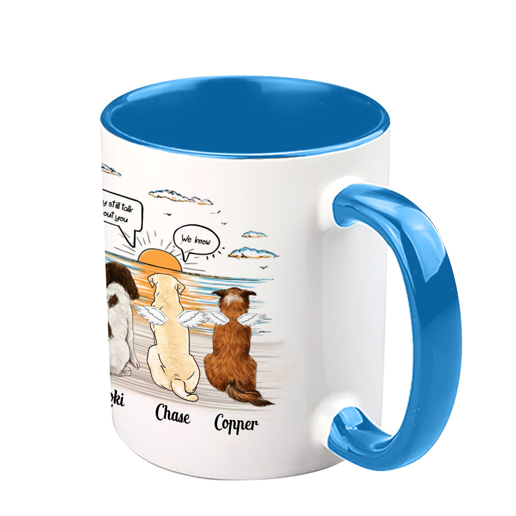 They Still Talk About You - Personalized Dog Accent Mug
