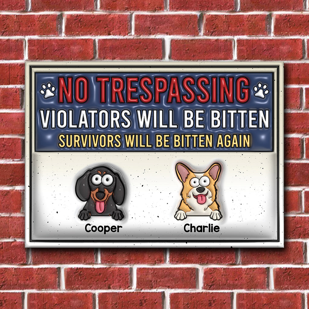 No Trespassing Are you Bulletproof Or Just Stupid - Personalized Dog Rectangle Metal Sign