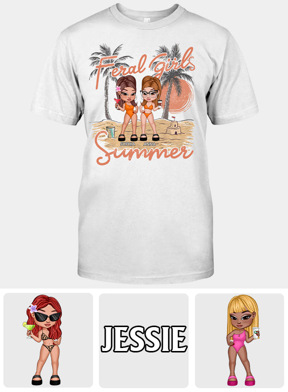 Feral Girls Summer - Personalized Bestie T-shirt And Hoodie
