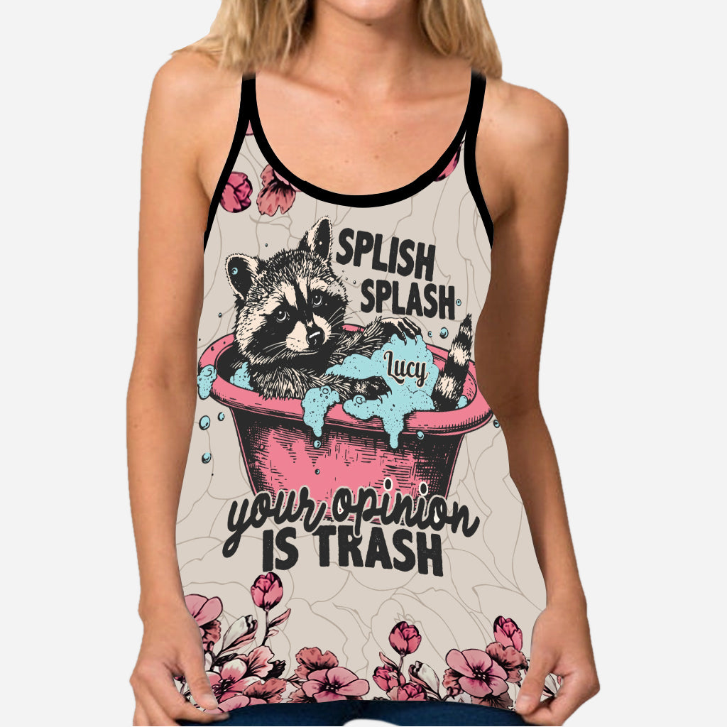 Splish Splash Your Opinion Is Trash - Personalized Raccoon Cross Tank Top
