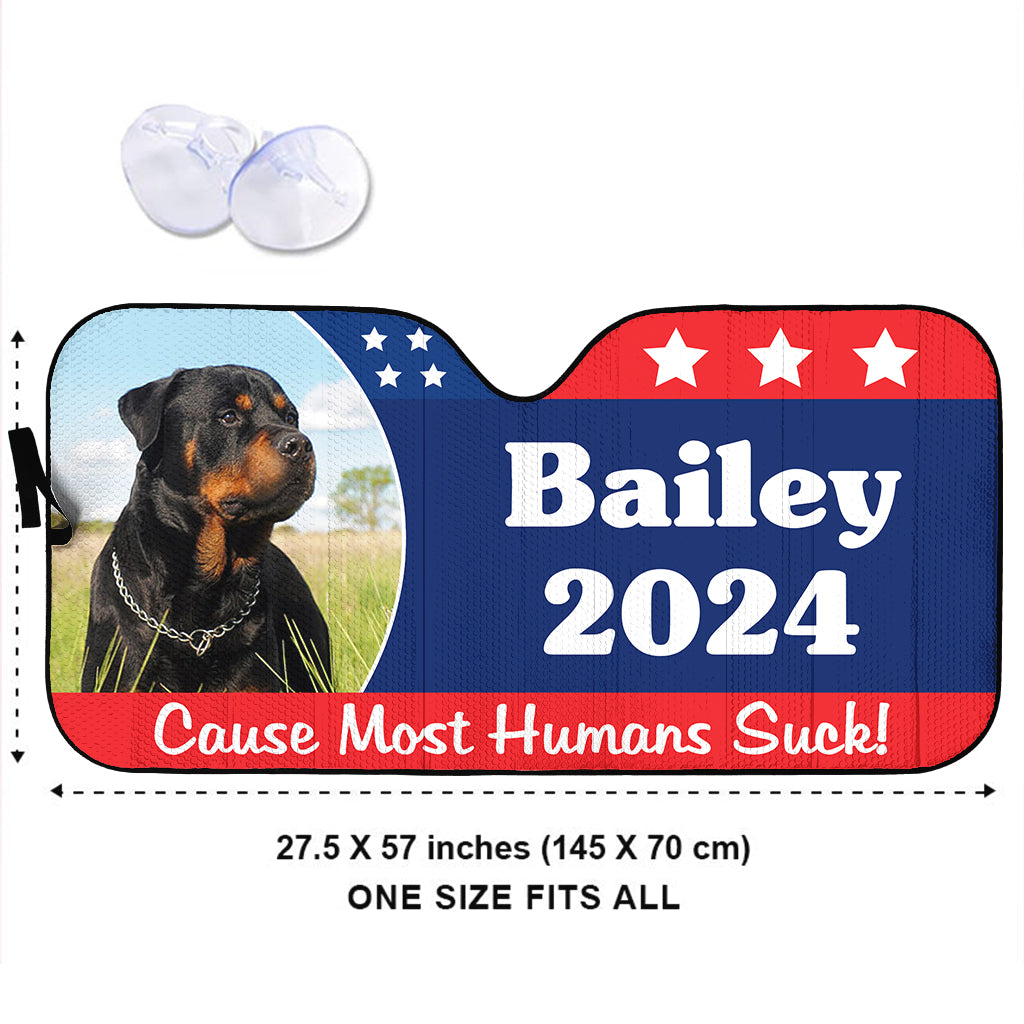 Most Human Suck! Vote For Pets - Personalized Dog Car Sunshade