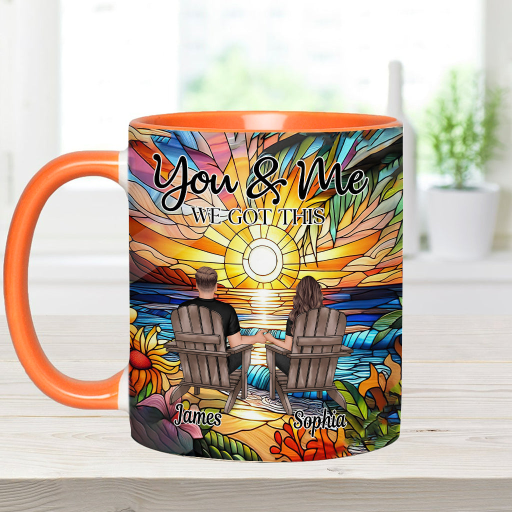You And Me We Got This - Personalized Couple Accent Mug