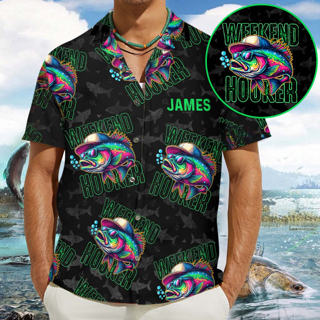 Weekend Hooker - Personalized Fishing Hawaiian Shirt
