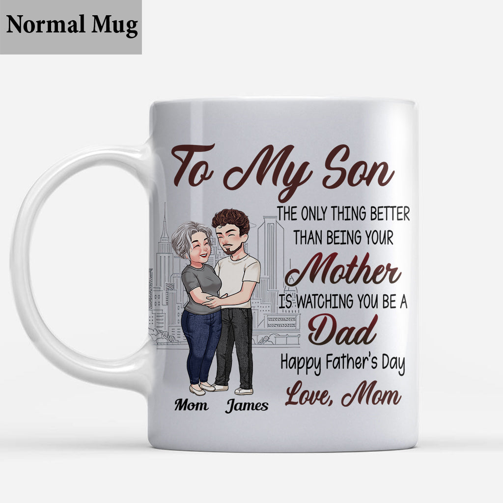 Happy Father's Day, My Son! - Personalized Father Mug