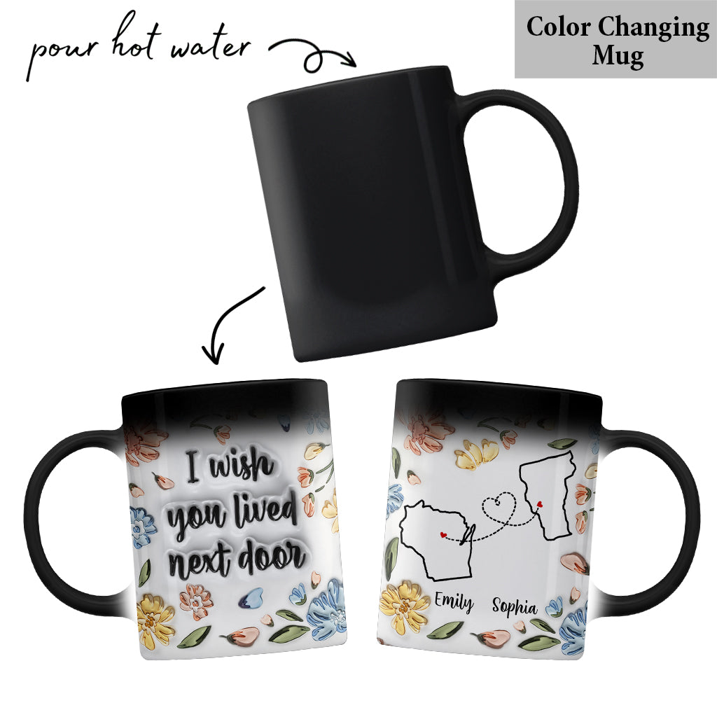 I Wished You Lived Next Door - Personalized Bestie Mug