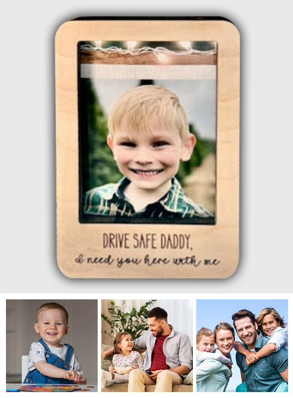 Drive Safe Daddy Custom Photo - Personalized Father Car Visor Clip