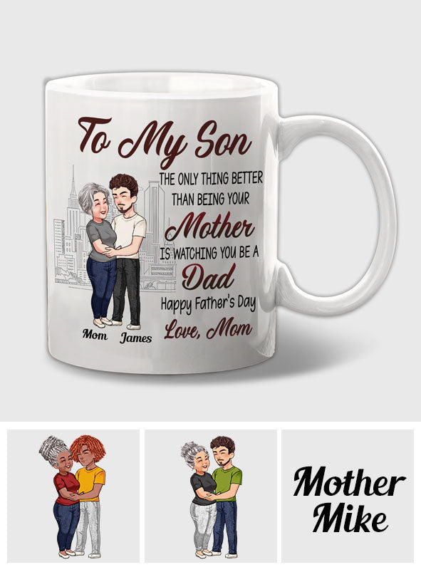 Happy Father's Day, My Son! - Personalized Father Mug