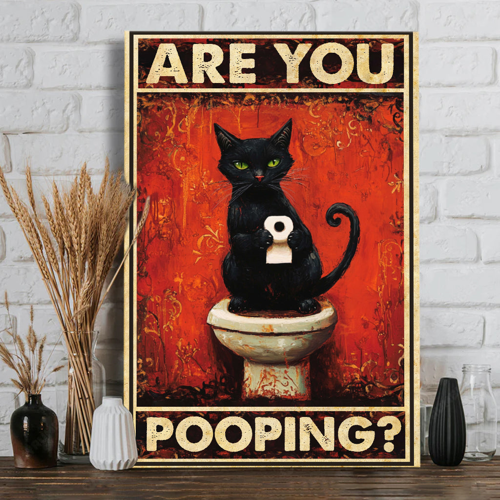 Are You P00ping? - Black Cat Canvas And Poster