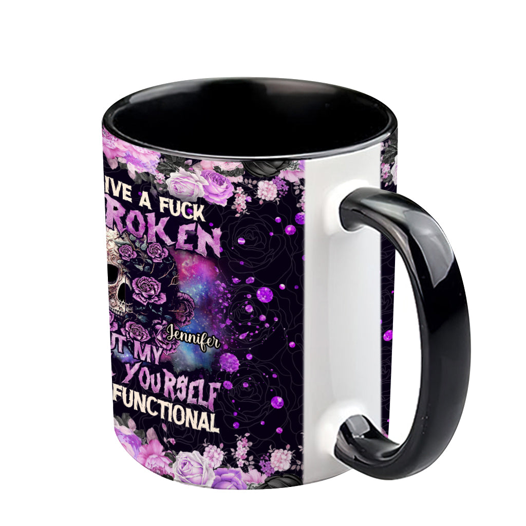 My Give A Fck Is Broken But My Go Fck Yourself Is Fully Functional - Personalized Skull Accent Mug