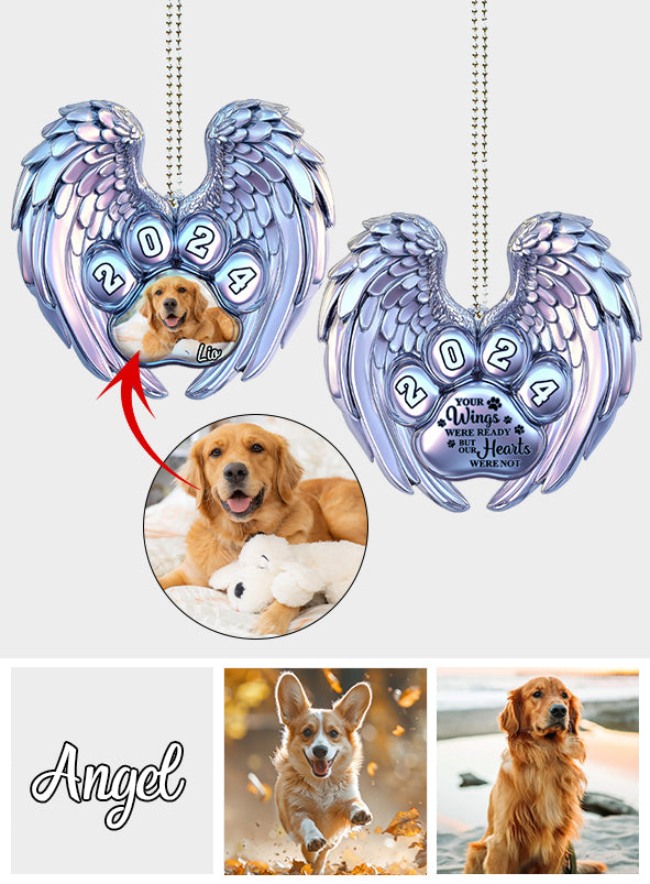 Your Wings Were Ready But My Heart Were Not - Personalized Dog Car Ornament