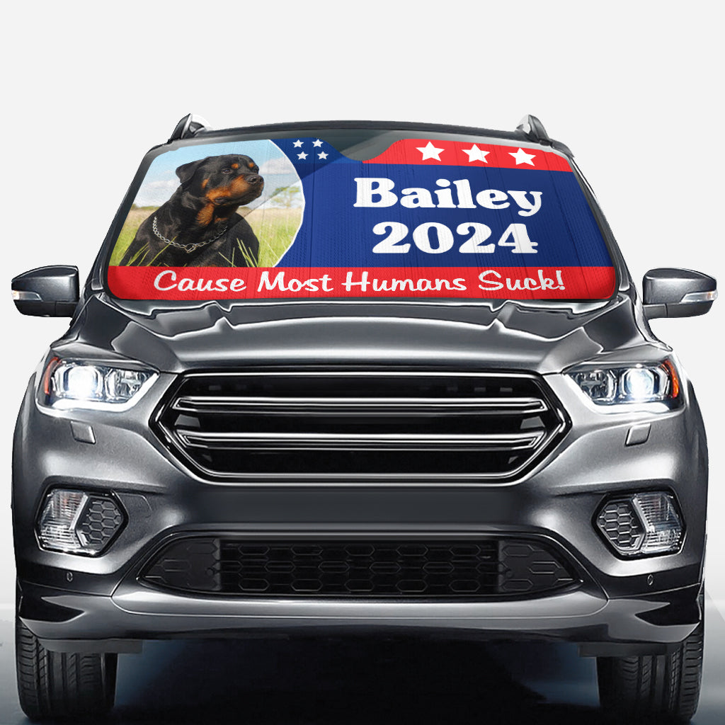 Most Human Suck! Vote For Pets - Personalized Dog Car Sunshade