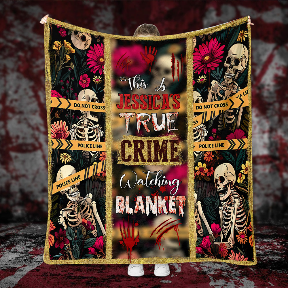This Is My True Crime Watching Blanket - Personalized Blanket