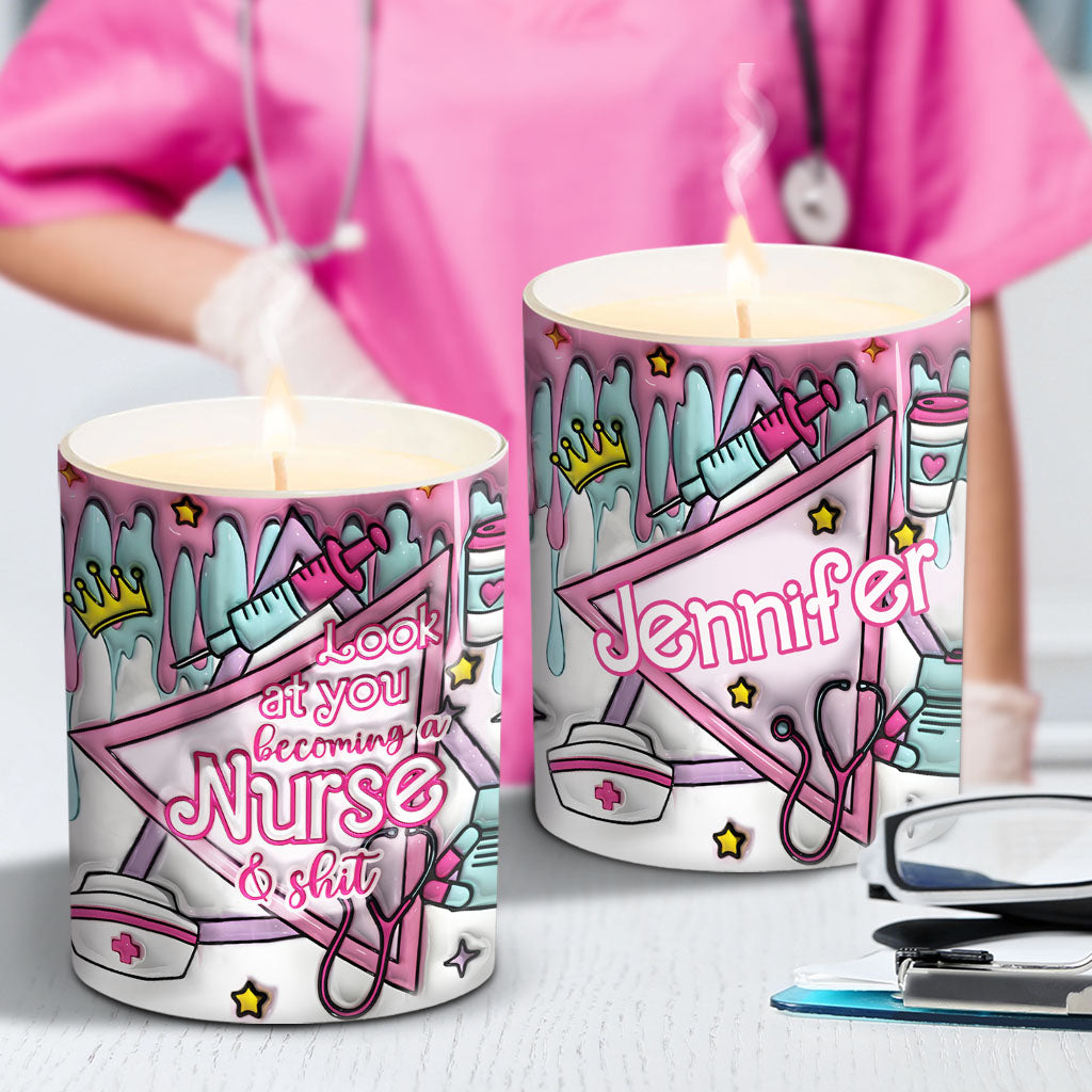 Look At You Becoming A Nurse And Stuff - Personalized Nurse Candle With Wooden Lid