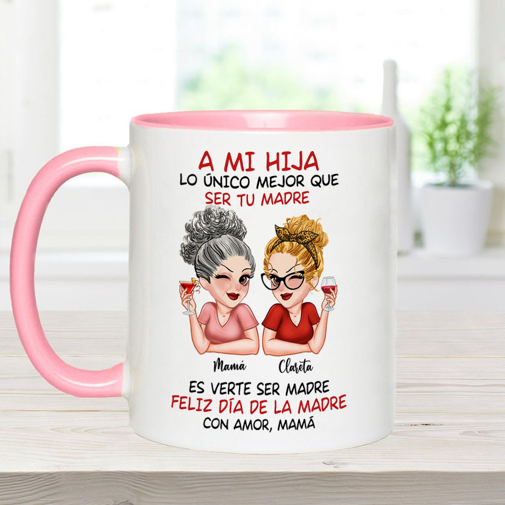 A Mi Hija - Personalized Mother Accent Mug