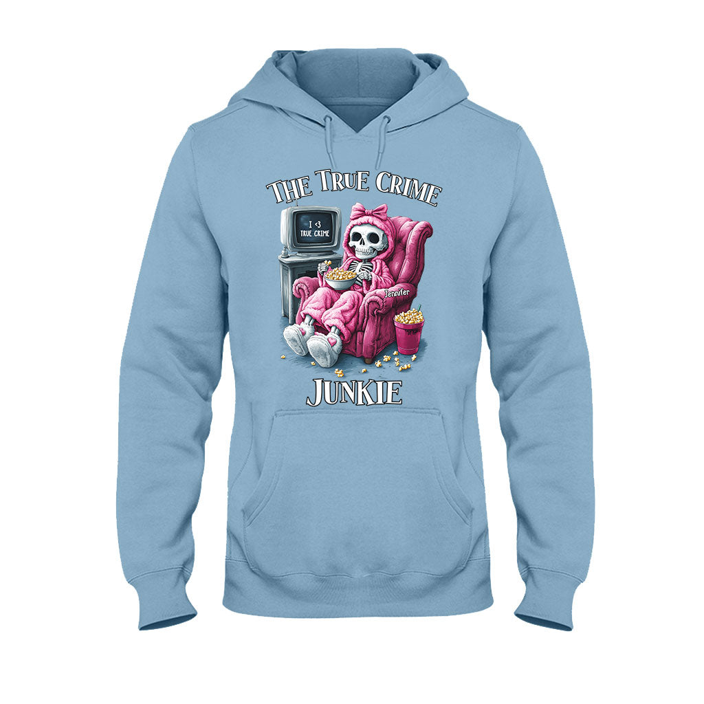The True Crime Junkie - Personalized T-shirt And Hoodie