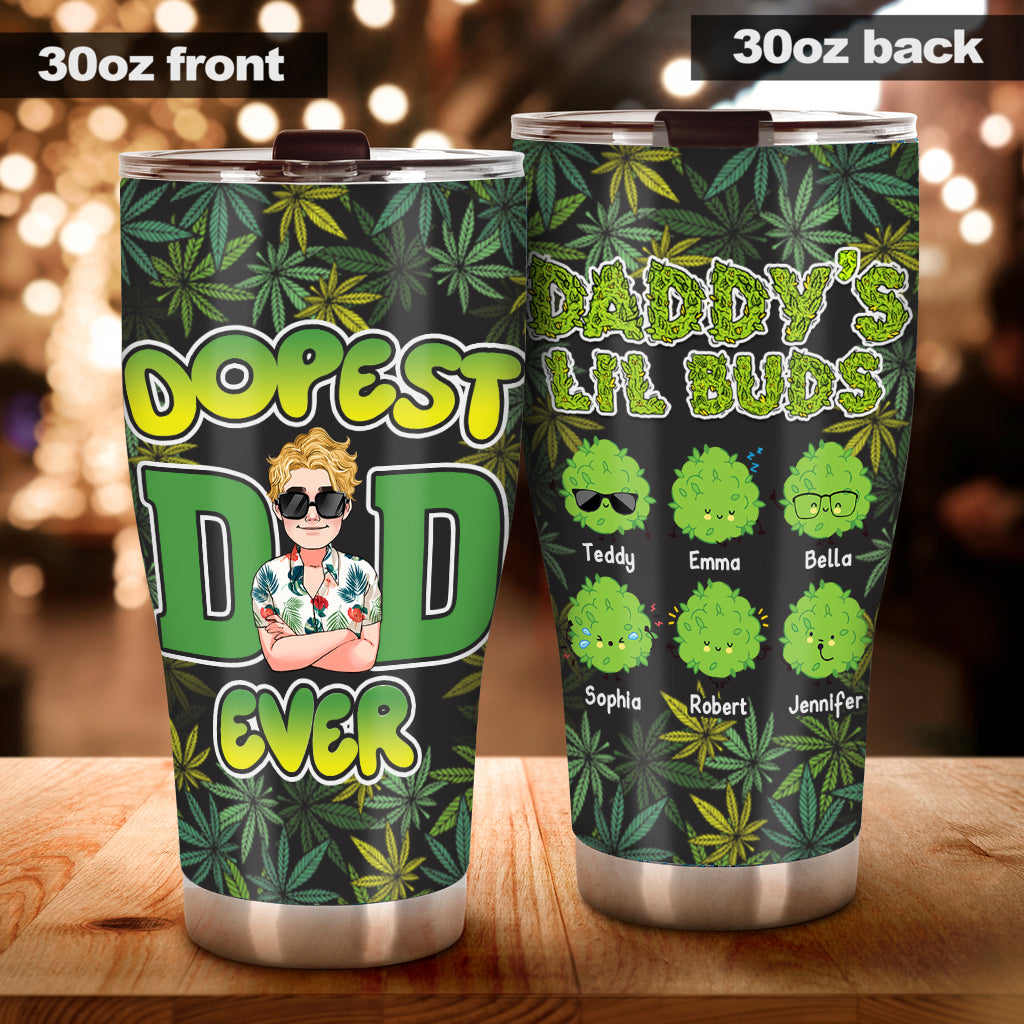Dopest Dad Marijuana Daddy - Personalized Weed Tumbler