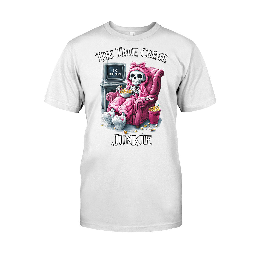 The True Crime Junkie - Personalized T-shirt And Hoodie
