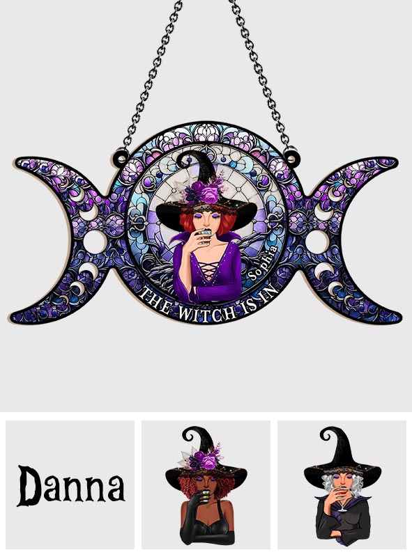 The Witch Is In - Personalized Witch Window Hanging Suncatcher Ornament