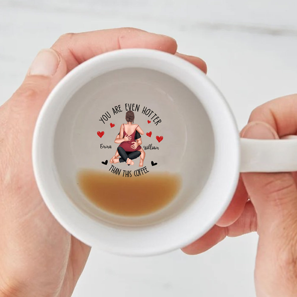 You Are Hotter Than This Coffee - Personalized Couple Hidden Message Mug