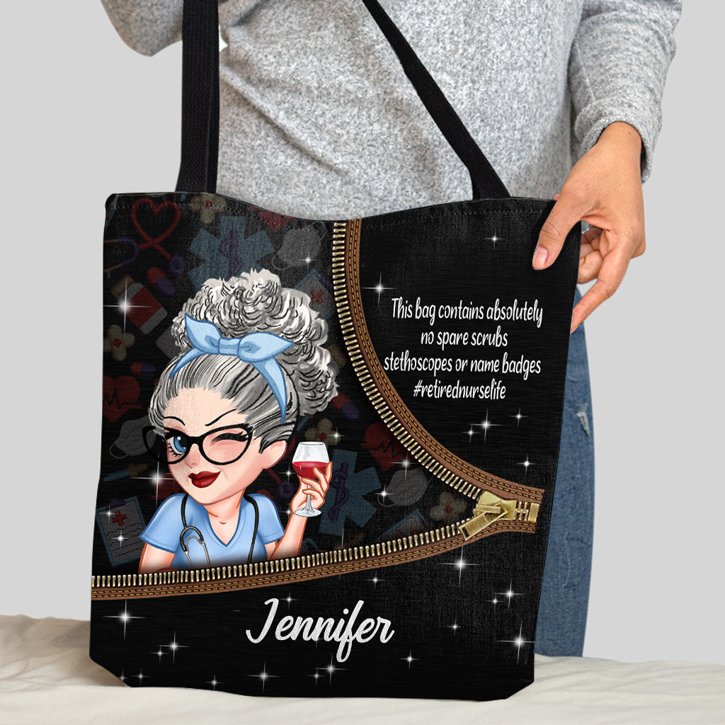Retired Nurse Life This Bag Contains - Personalized Nurse Tote Bag