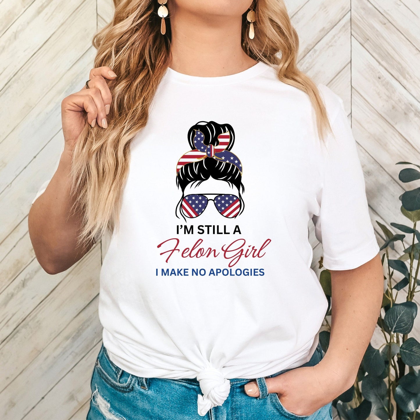 T-shirt et sweat à capuche « Felon 2024 Trump Felon » : Je suis toujours une fille criminelle, je ne m’excuse pas ! Élections 2024 : Reprenons l’Amérique ! T-shirt et sweat à capuche républicains patriotiques avec chignon décoiffé.