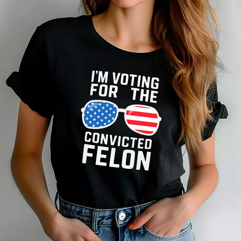 Trump-T-Shirt für verurteilte Straftäter, Trump-Shirt 2024, Republikanisches T-Shirt, Wahl-Shirt, MAGA-T-Shirt 2024, Donald-Trump-Wahl-Shirt & Hoodie