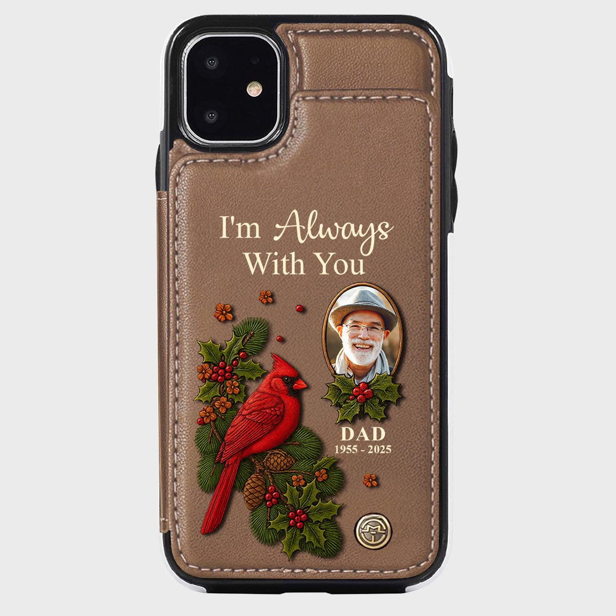I Am Always With You - Personalized Memorial Wallet Phone Case