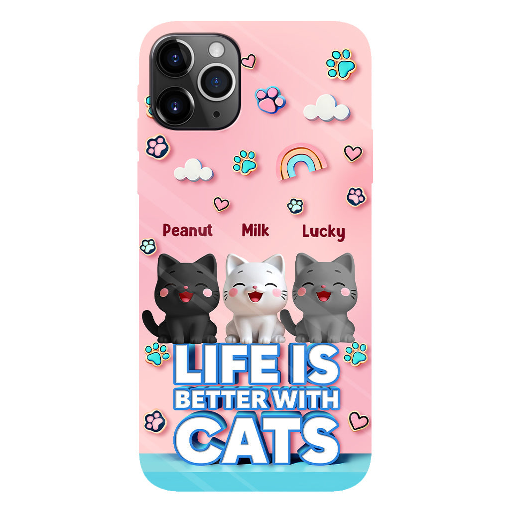 Life Is Better With A Cat - Personalized Cat Full Print Phone Case
