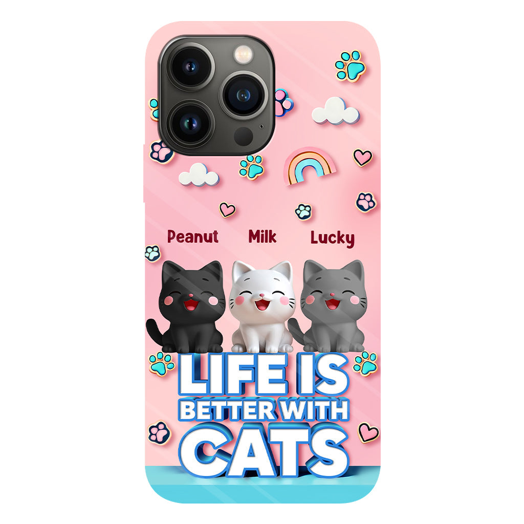 Life Is Better With A Cat - Personalized Cat Full Print Phone Case