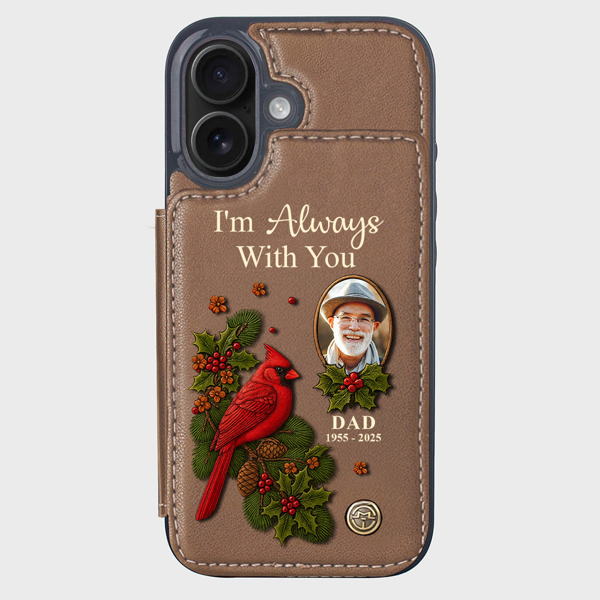 I Am Always With You - Personalized Memorial Wallet Phone Case